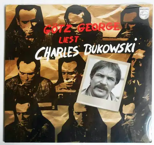 LP Götz George liest Charles Bukowski (Philips 6305 409) D 1979