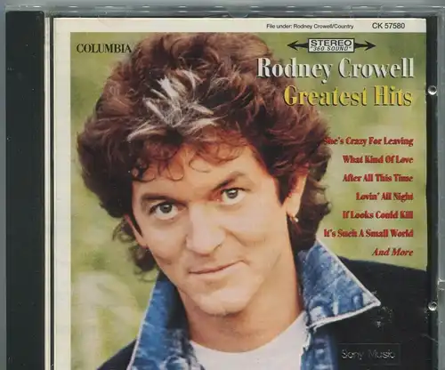 CD Rodney Crowell: Greatest Hits (Columbia) 1993
