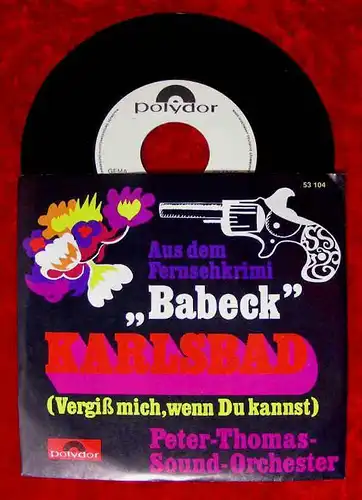 Single Peter Thomas: Babeck "Karlsbad" /Das ist die große Zeit (Polydor) Promo