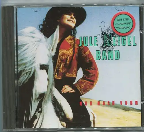 CD Jule Neigel Band: Nur nach vorn (Intercord) 1991