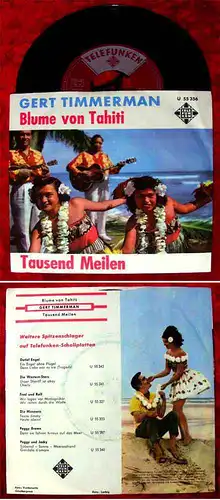 Single Gert Timmerman: Blume von Tahiti (Telefunken U 55 356) D