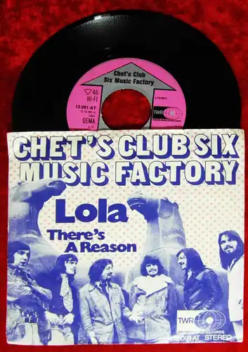 Single Chet´s Club Six Music Factory: Lola (TWR 12 091 AT) D