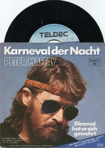 Single Peter Maffay: Karneval der Nacht (Teldec 614077 AC) D 1984
