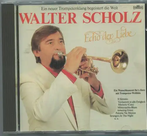 CD Walter Scholz: Echo der Liebe (Intercord) 1985