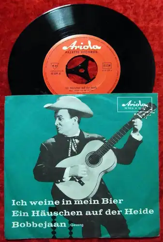 Single Bobbejaan: Ich weine in mein Bier (Ariola 35 229) D 1961