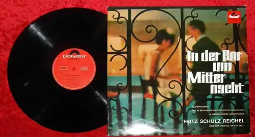 LP Fritz Schulz-Reichel: In der Bar um Mitternacht (Polydor 237 118) D 1965