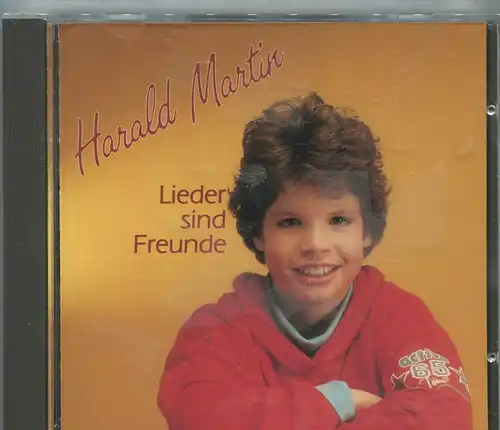 CD Harald Martin: Lieder sind Freunde (Intercord) 1985