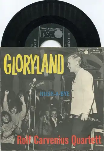 Single Rolf Carvenius Quartett: Gloryland (Metronome M 417) D