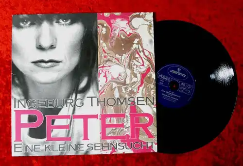 Maxi Ingeburg Thomsen: Peter / Eine kleine Sehnsucht (Mercury 811 443-1) D 1982