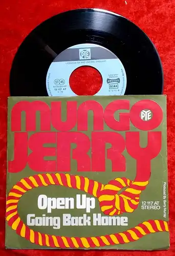 Single Mungo Jerry: Open Up (Pye 12 117 AT) D