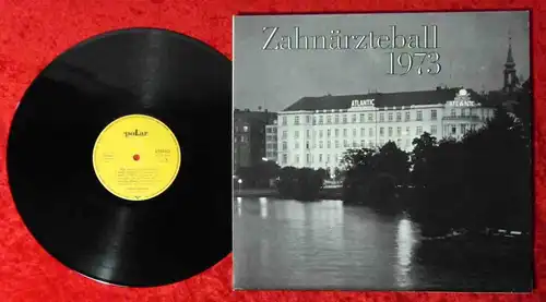 LP Günther Fuhlisch: Zahnärzteball 1973 (Polar TST 77 494) D