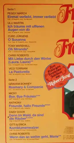 LP Freunde, hallo Freunde - Textdichter Robert Jung zum 10jährigen Jubiläum 