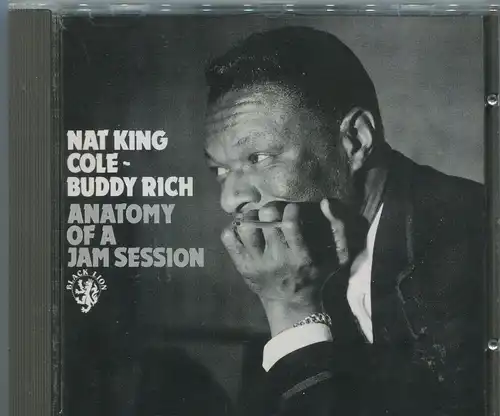 CD Nat King Cole & Buddy Rich: Anatomy Of A Jam Session (Black Lion) 1990