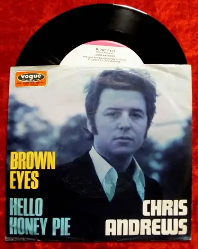 Single Chris Andrews: Brown Eyes (Vogue DV 11023) D 1970