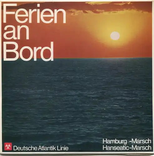 EP Ferien an Bord - Atlantik Linie - Hamburg & Hanseatic Marsch (D 1969)