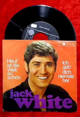 Single Jack White: Heut ist die Welt so schön (Metronome M 25 136) D 1969