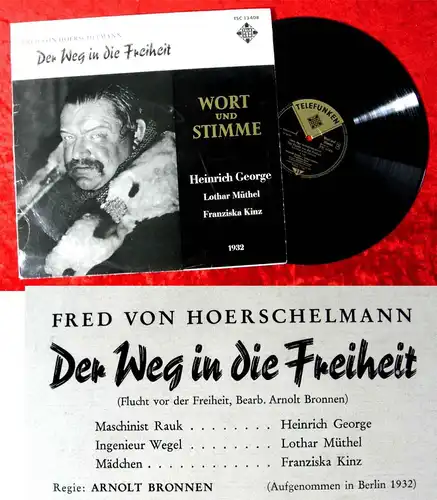 LP Der Weg in die Freiheit - Heinrich George Lothar Müthel Franziska Kinz 1932