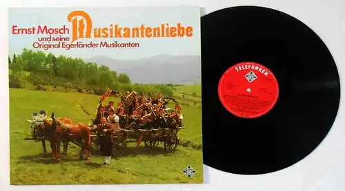 LP Ernst Mosch & Original Egerländer: Musikantenliebe (Telefunken 621364 AF) D 