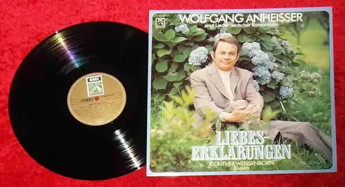 LP Wolfgang Anheisser: Liebeserklärungen (EMI 1C 063-29 077) D 1972)