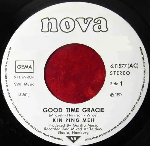 Single Kin Ping Meh: Good Time Gracie (Nova 611 577 AC) D 1974 Promo