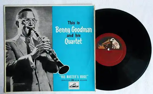 25cm LP Benny Goodman: This Is Benny Goodman and his Quartet (HMV DLPC 6) UK