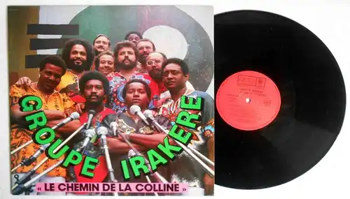 LP Groupe Irakere: Le Chemin de la Colline (Areto 6103)