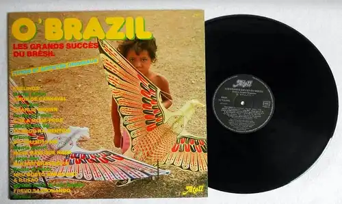 LP O Brazil - Les Grands Succes du Bresil - Jorge Ben - Morris Albert (1985)