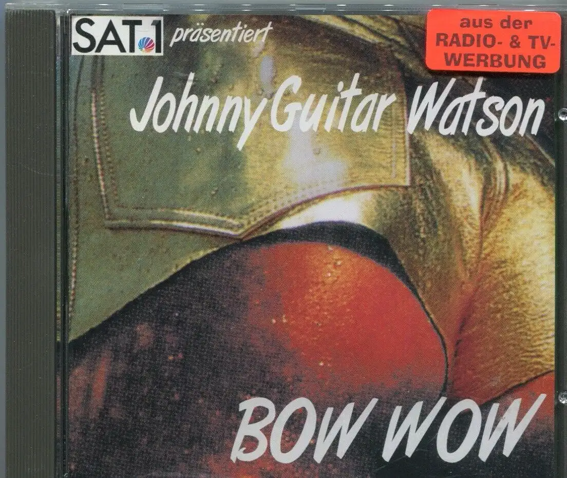 CD Johnny Guitar Watson: Bow Wow (SPV)