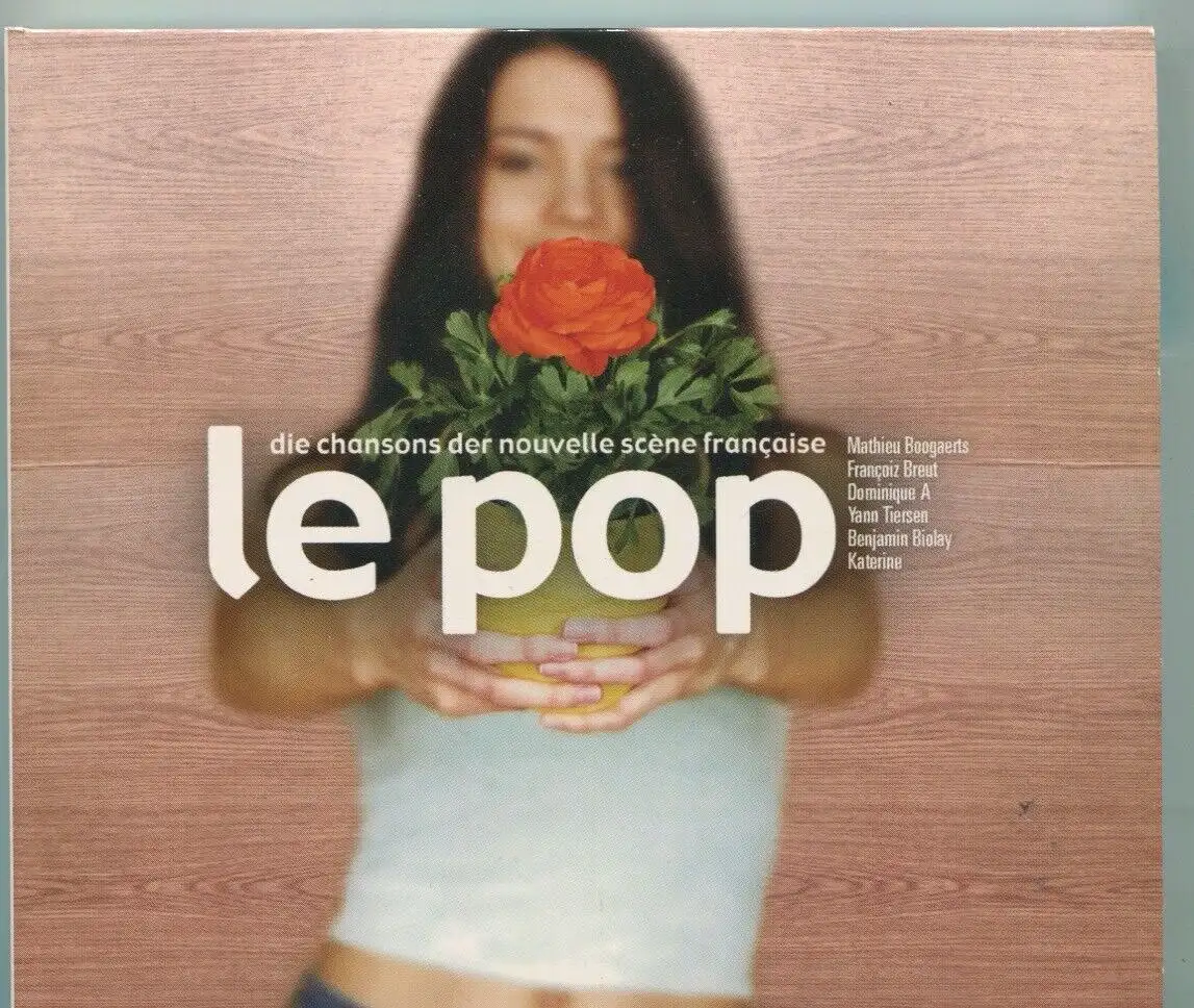 CD Le Pop - Die Chansons der Nouvelle Francaise - (Groove Attack)