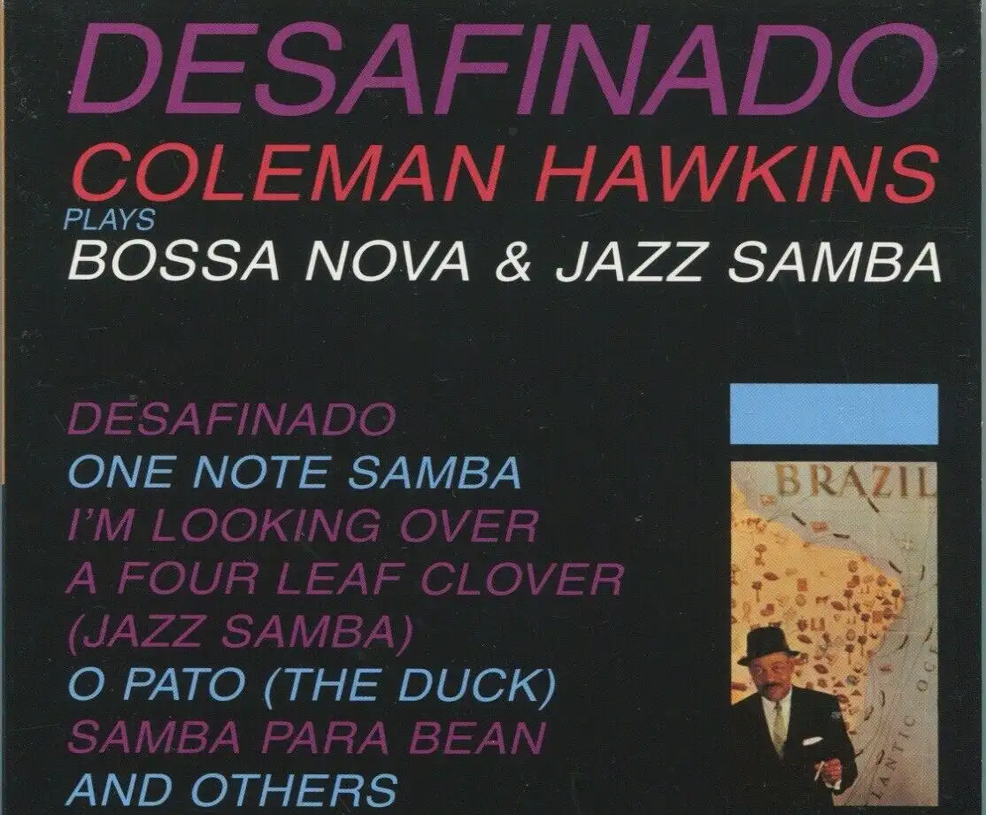 CD Coleman Hawkins Plays Bossa Nova & Jazz Samba - Desafinado (Impulse) 1997