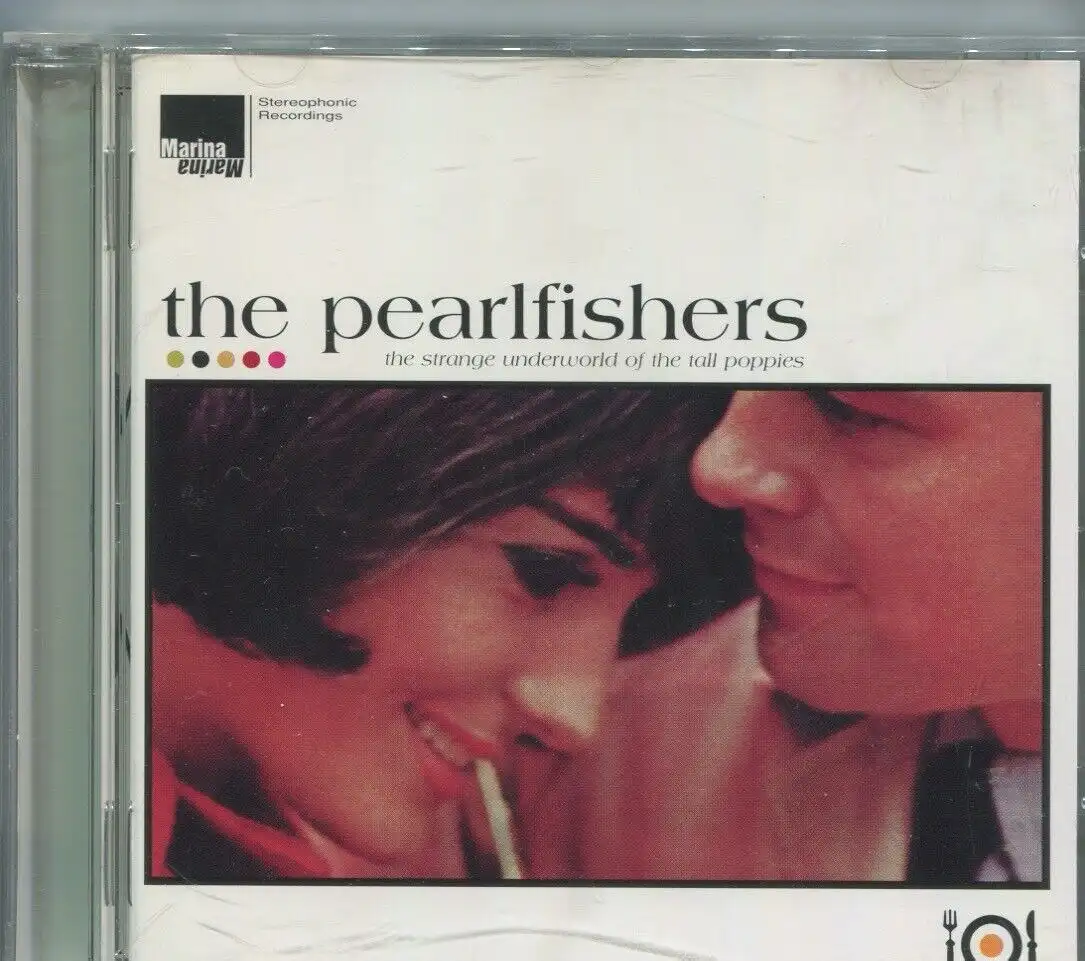 CD Pearlfishers: The Strange Underworld Of The Tall Poppies (Sony) 1997