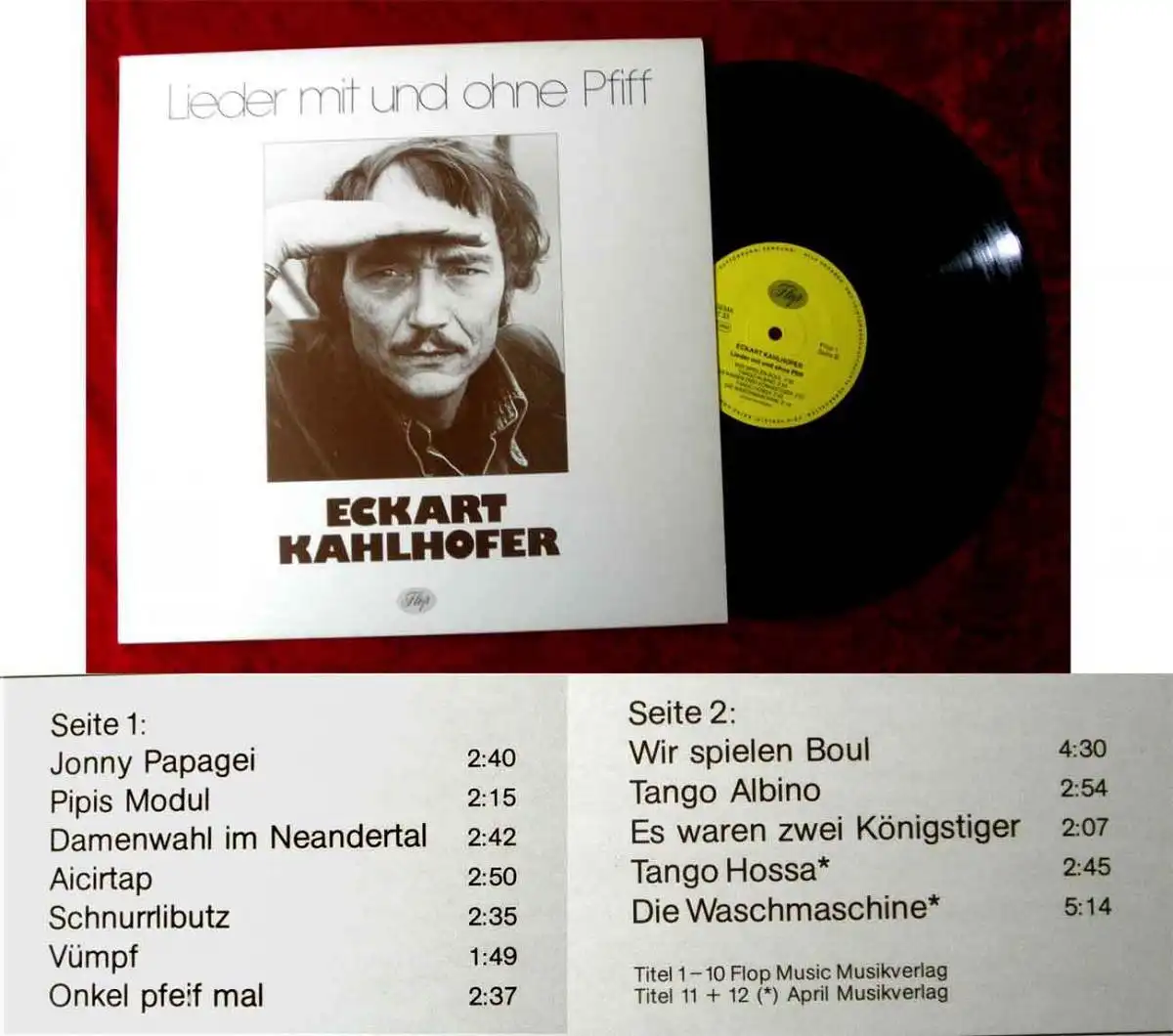 LP Eckart Kahlhofer: Lieder mit und ohne Pfiff (Flop 1) D 1978