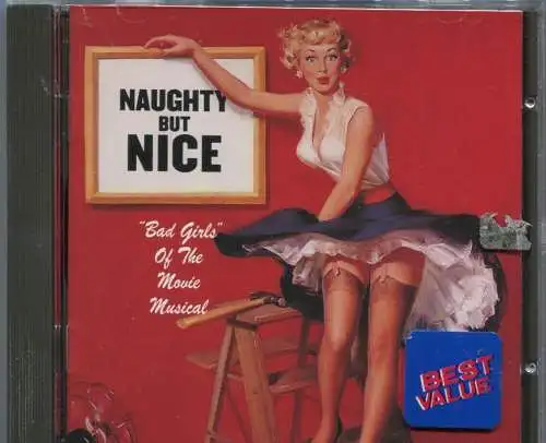 CD Naughty But Nice - "Bad Girls Of The Movie Musical" - (Sony) 1993