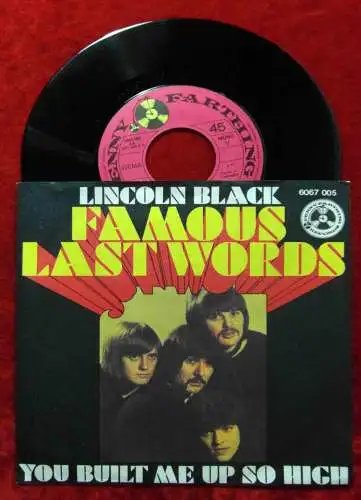 Single Lincoln Black: Famous Last Words (Penny Farthing 6067 005) D 1971