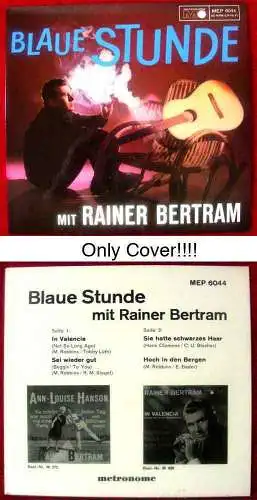 EP Cover Rainer Bertram: Blaue Stunde mit Rainer Bertram (Metronome 6044) D