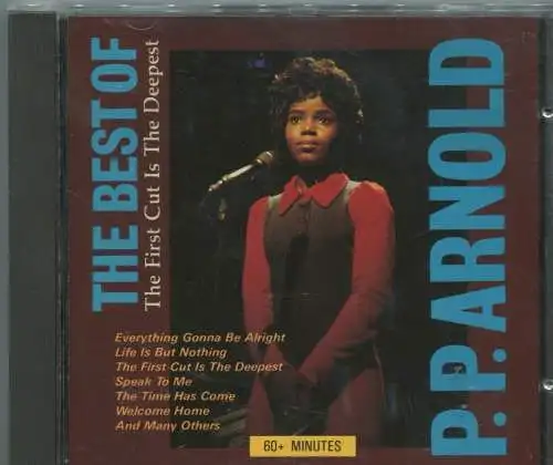 CD P.P. Arnold: Best Of - The First Cut Is The Deepest (Immediate)