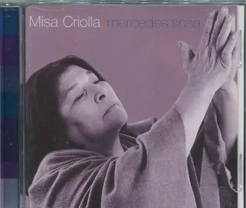 CD Mercedes Sosa: Misa Criolla (Decca) 1999
