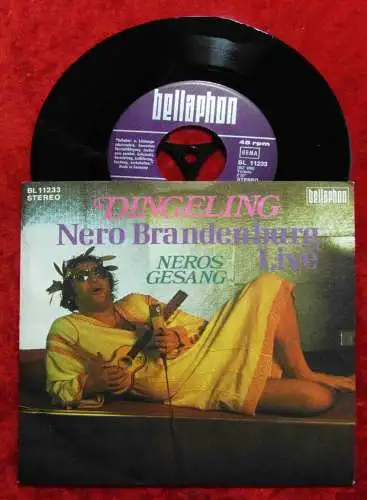 Single Nero Brandenburg: Dingeling / Nero´s Gesang (Bellaphon 11233) D