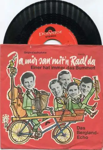 Single Bergland Echo: Ja mer san mit´m Radl da (Polydor 2048 056) D