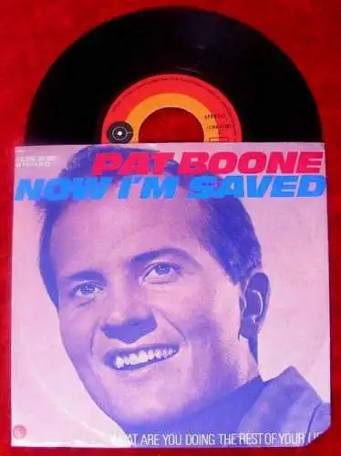 Single Pat Boone Now Im Saved What are you doing the re