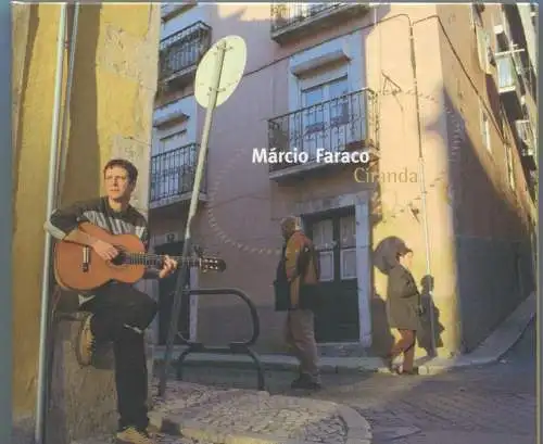CD Marcio Faraco: Ciranda (Universal) 2000