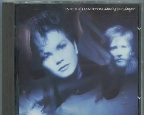 CD Inker & Hamilton: Dance Into Danger (WEA) 1988