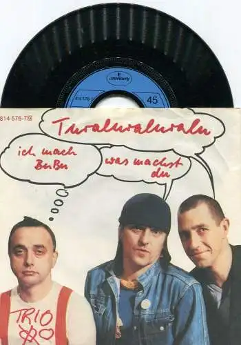 Single Trio: Turaluraluralu - ich mach Bubu was machst Du (Mercury 814 576-7) D