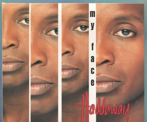 CD Haddaway: My Face (Alive)