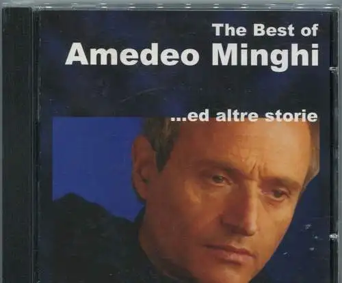 CD Amedeo Minghi: The Best Of... - ...ed altre storie - (Edel) 2007
