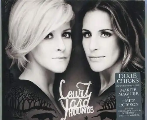 CD Dixie Chicks: Court Yard Hounds (Sony) 2010