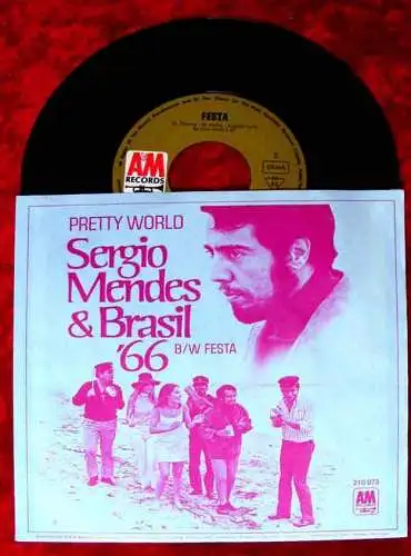 Single Sergio Mendes & Brasil ´66: Pretty World (A&M 210 073) D