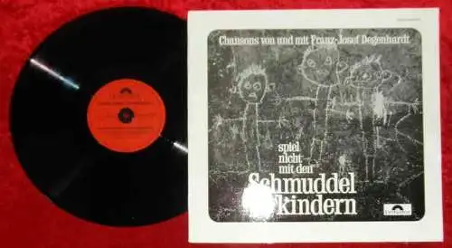 LP Franz Josef Degenhardt: Spiel nicht mit den Schmuddelkindern /Polydor 2459 23
