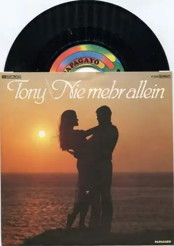 Single Tony: Nie mehr allein (Papagayo 006-1539648) D 1983