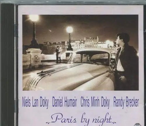 CD Niels Lan Doky Daniel Humair Chris Minh Doky Randy Brecker: Paris by Night